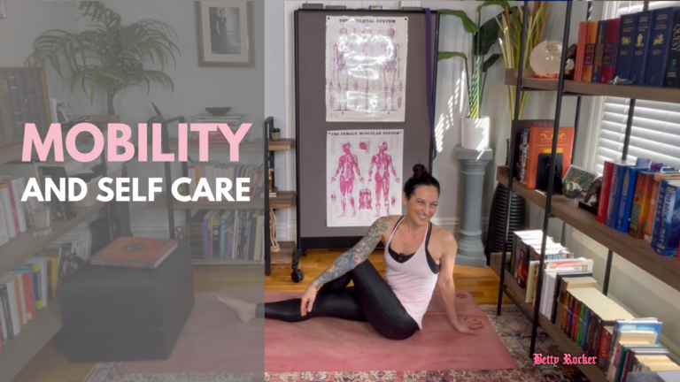 Mobility and Self Care