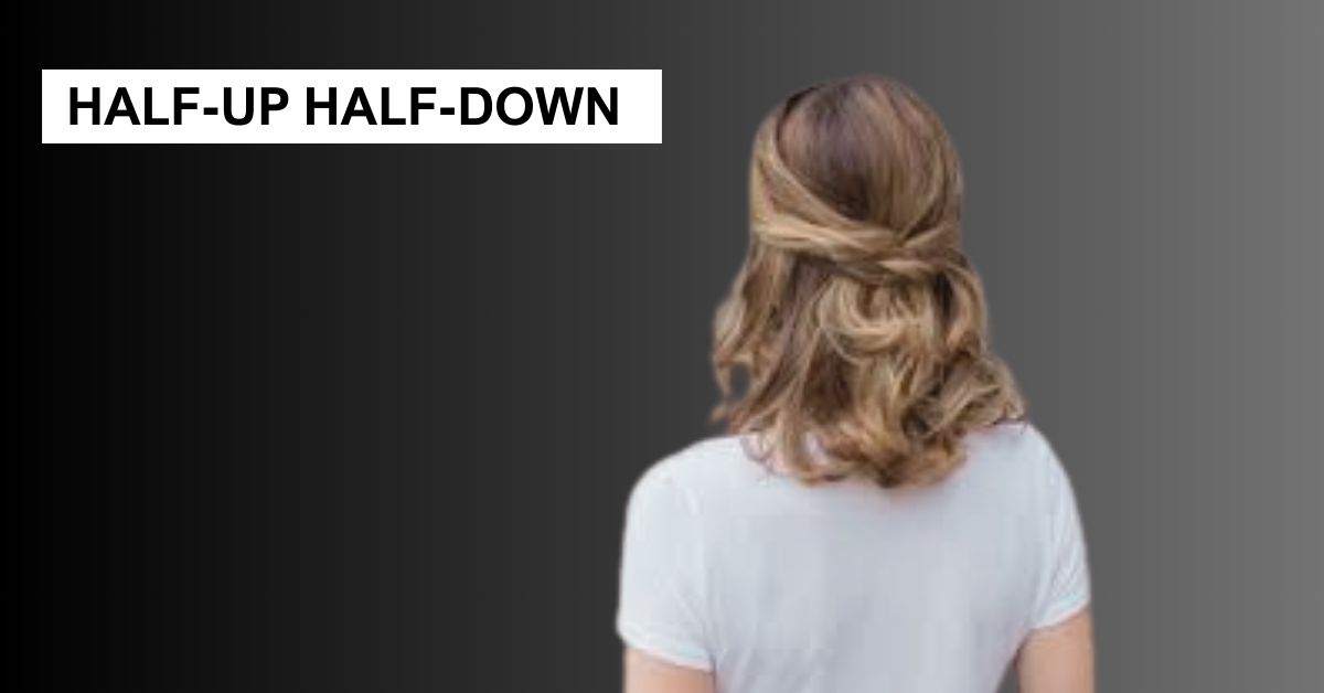 Half Up Half Down