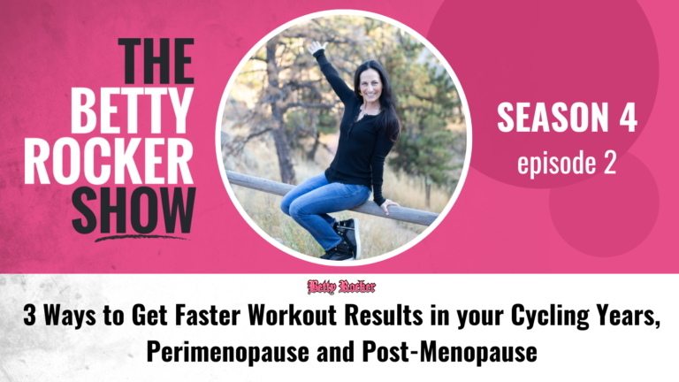 3 Ways to Get Faster Workout Results in Your Cycling Years, in Perimenopause and Post Menopause