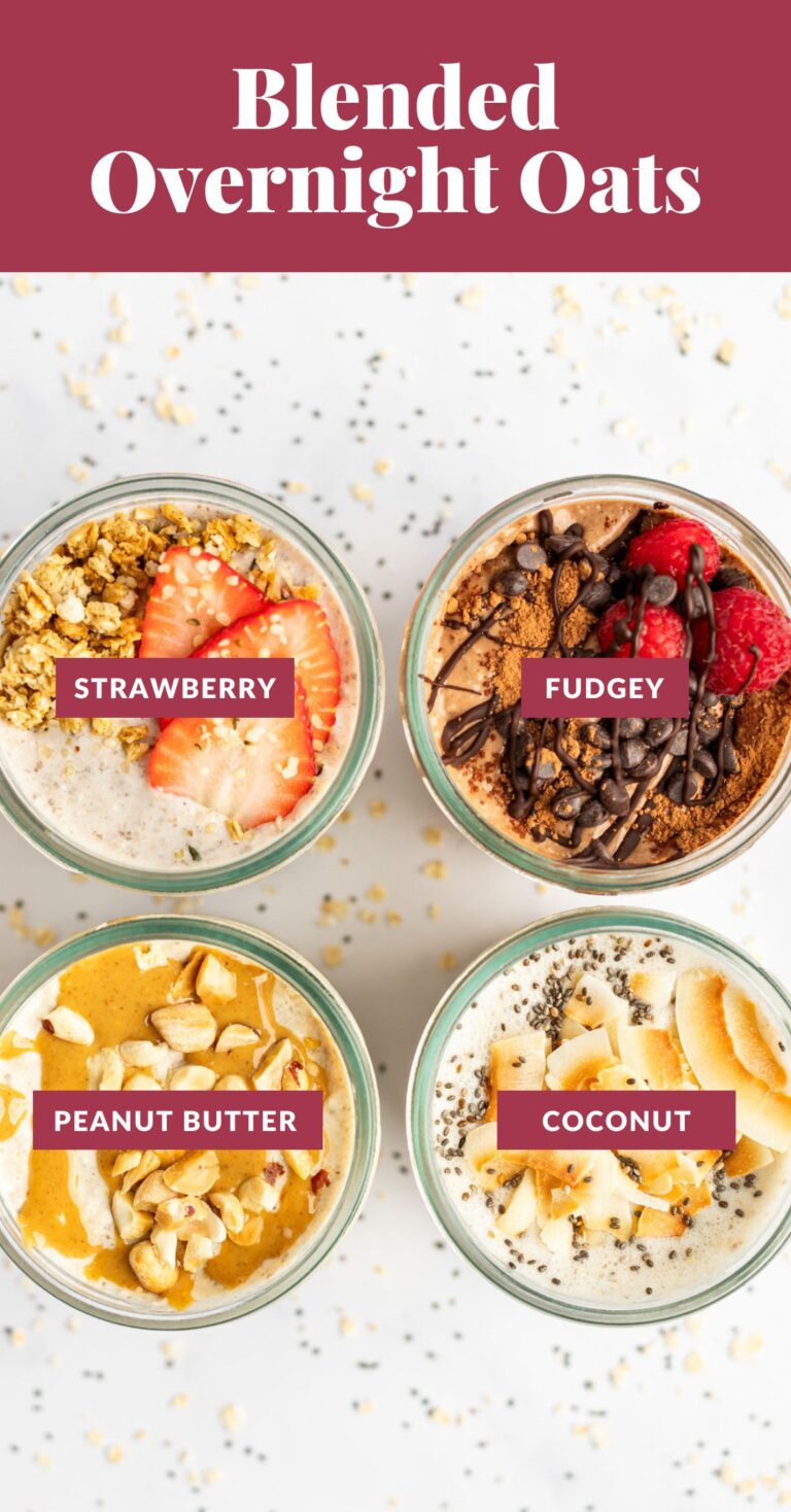 Blended Overnight Oats - 4 Ways