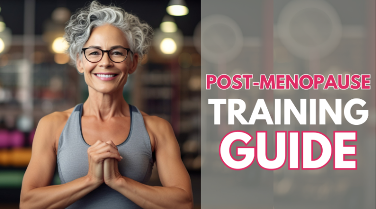 Post-Menopause Training Guide