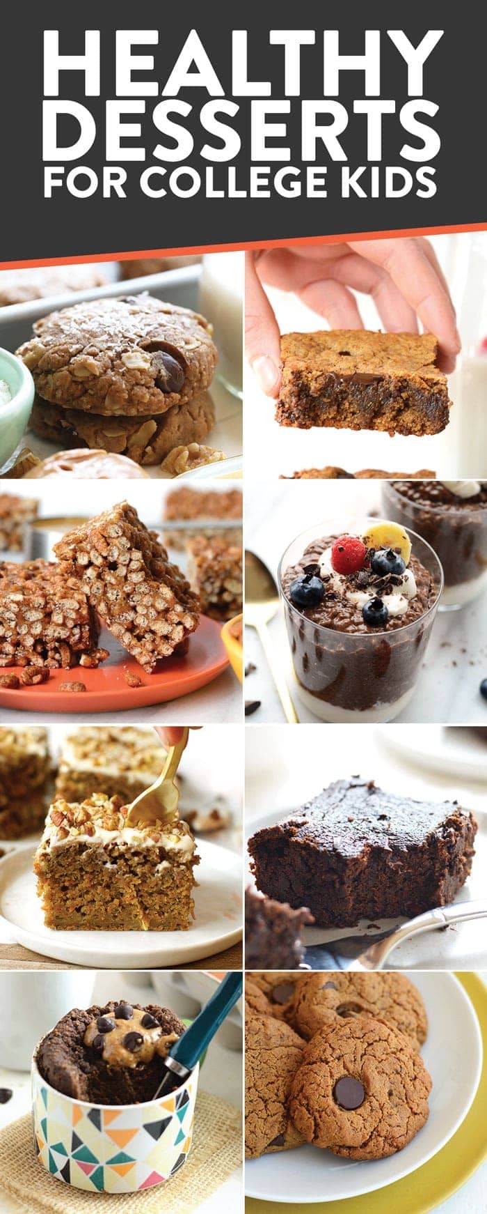 Different Healthy Dessert Ideas for College Kids.