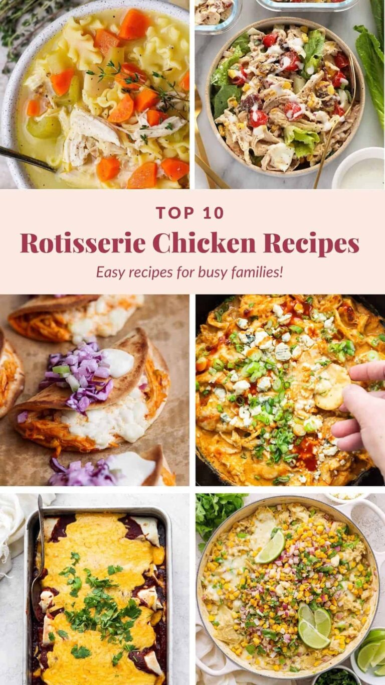 Top 10 Rotisserie Chicken Recipes