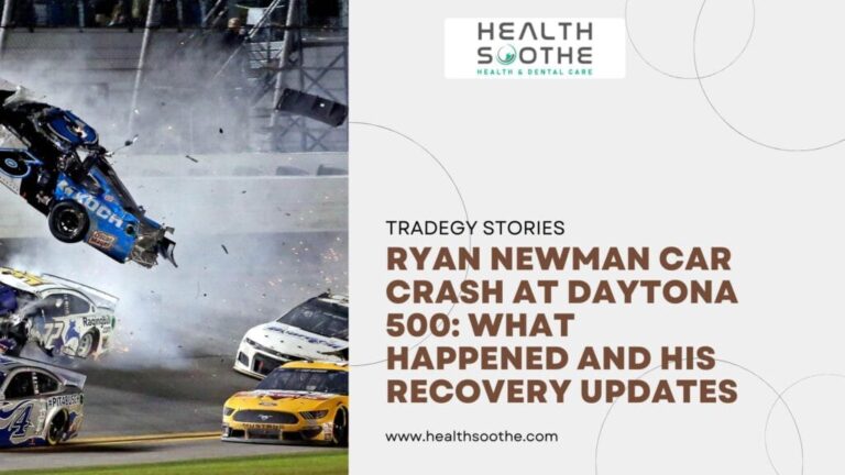 Ryan Newman’s Daytona 500 Crash: The Medical and Dental Trauma of High-Speed Racing Accidents
